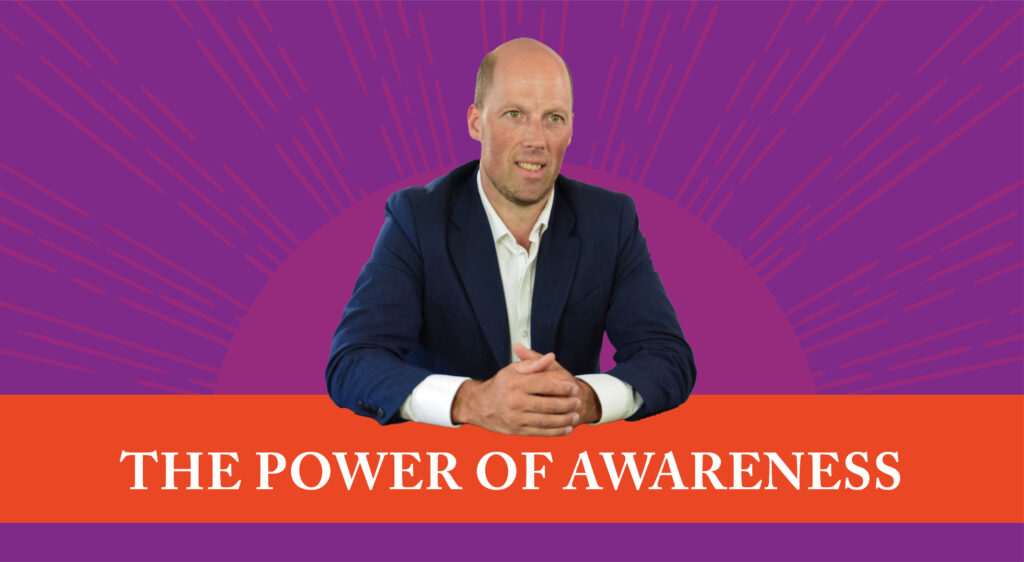 The Power Of Awareness