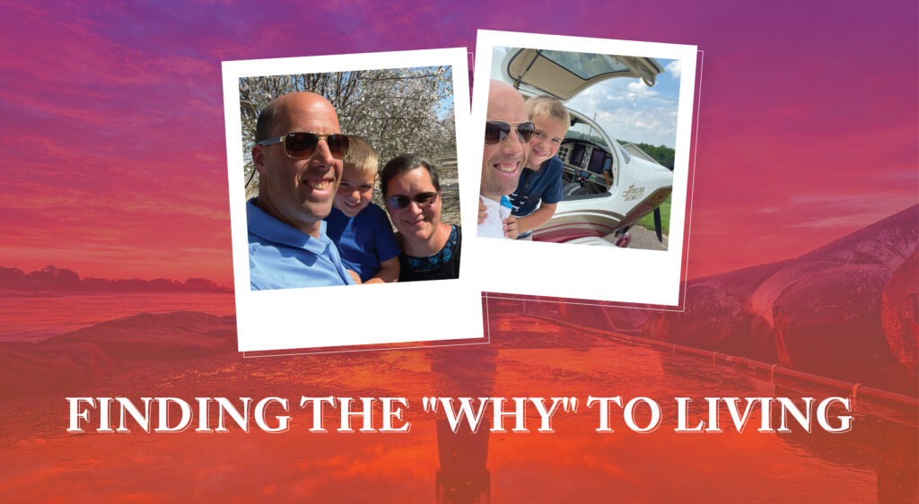 Finding the "Why" to Living